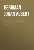 Aumolan emäntä: Novelli (Johan Bergman)