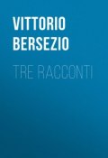 Tre racconti (Vittorio Bersezio)