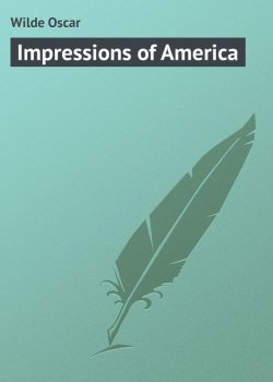 Книга "Impressions of America" – Оскар Уайльд