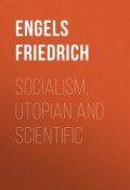 Socialism, Utopian and Scientific (Friedrich Engels)