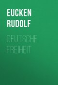 Deutsche Freiheit (Rudolf Eucken)