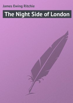 Книга "The Night Side of London" – James Ritchie