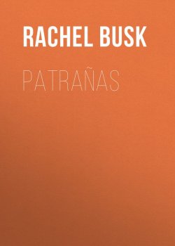 Книга "Patrañas" – Rachel Busk
