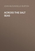 Across the Salt Seas (John Bloundelle-Burton)
