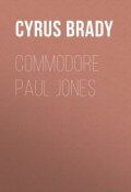 Commodore Paul Jones (Cyrus Brady)