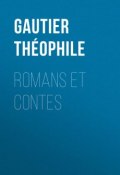 Romans et contes (Théophile Gautier)