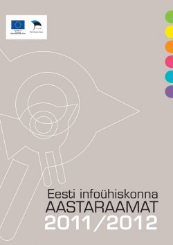 Книга "Eesti infoühiskonna aastaraamat 2011/2012" – Karin Kastehein, 2013
