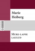 Mure-lapse laulud (Marie Heiberg)