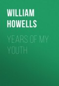 Years of My Youth (William Howells)