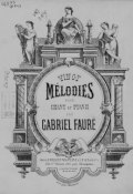 Vingt melodies pour chant et piano par Gabriel Faure ()