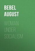 Woman under socialism (August Bebel)