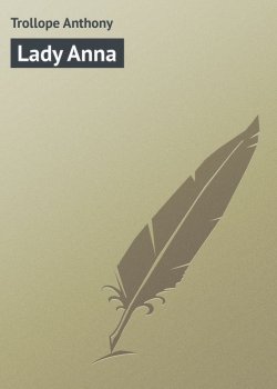 Книга "Lady Anna" – Anthony Trollope