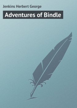 Книга "Adventures of Bindle" – Herbert Jenkins