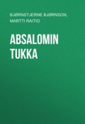 Absalomin tukka (Bjørnstjerne Bjørnson, Martti Raitio)