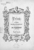 Trios pour piano, violon et violoncelle par Fr. Schubert ()