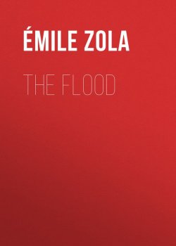 Книга "The Flood" – Эмиль Золя