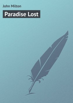 Книга "Paradise Lost" – Джон Мильтон