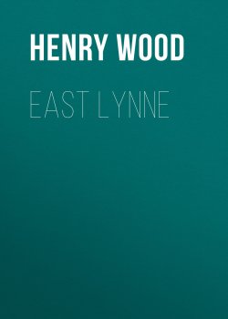 Книга "East Lynne" – Henry Wood