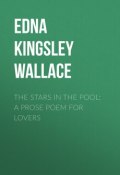 The Stars in the Pool: A Prose Poem for Lovers (Edna Wallace)