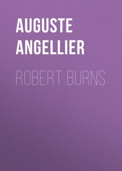 Книга "Robert Burns" – Auguste Angellier