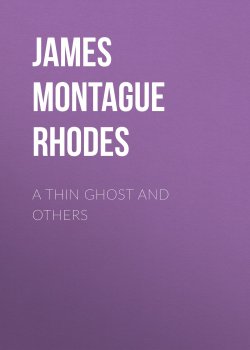 Книга "A Thin Ghost and Others" – Montague James