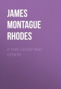 A Thin Ghost and Others (Montague James)