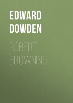 Книга "Robert Browning" – Edward Dowden