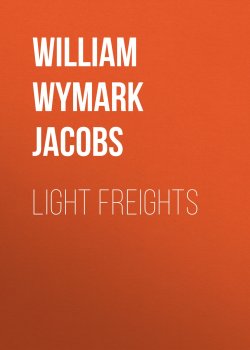 Книга "Light Freights" – William Wymark Jacobs