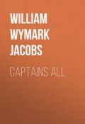Captains All (William Wymark Jacobs)