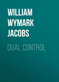 Книга "Dual Control" – William Wymark Jacobs