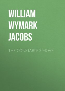 Книга "The Constable's Move" – William Wymark Jacobs