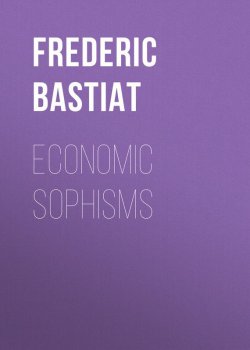 Книга "Economic Sophisms" – Frédéric Bastiat