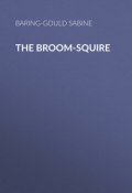 The Broom-Squire (Sabine Baring-Gould)