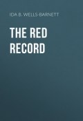 The Red Record (Ida B. Wells-Barnett)
