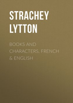 Книга "Books and Characters, French & English" – Lytton Strachey