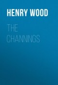 The Channings (Henry Wood)