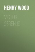 Victor Serenus (Henry Wood)