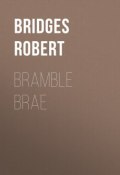 Bramble Brae (Robert Bridges)