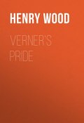 Verner's Pride (Henry Wood)