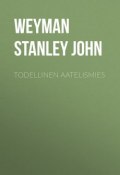 Todellinen aatelismies (Stanley Weyman)