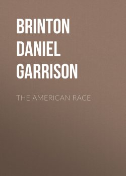 Книга "The American Race" – Daniel Brinton