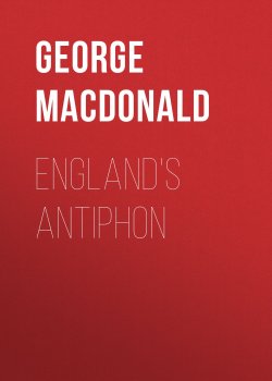 Книга "England's Antiphon" – George MacDonald
