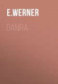 Danira (E. Werner)