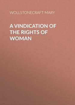 Книга "A Vindication of the Rights of Woman" – Mary Wollstonecraft