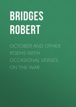 Книга "October and Other Poems with Occasional Verses on the War" – Robert Bridges
