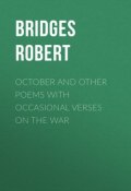 October and Other Poems with Occasional Verses on the War (Robert Bridges)
