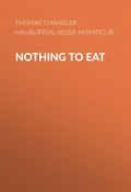Nothing to Eat (Horatio Alger, Thomas Chandler Haliburton)