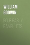 Four Early Pamphlets (William Godwin)