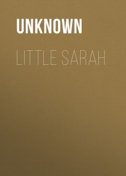 Книга "Little Sarah" – Unknown