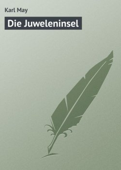 Книга "Die Juweleninsel" – Karl May